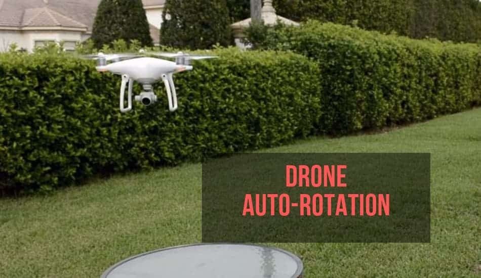 Can Drones Auto-rotate